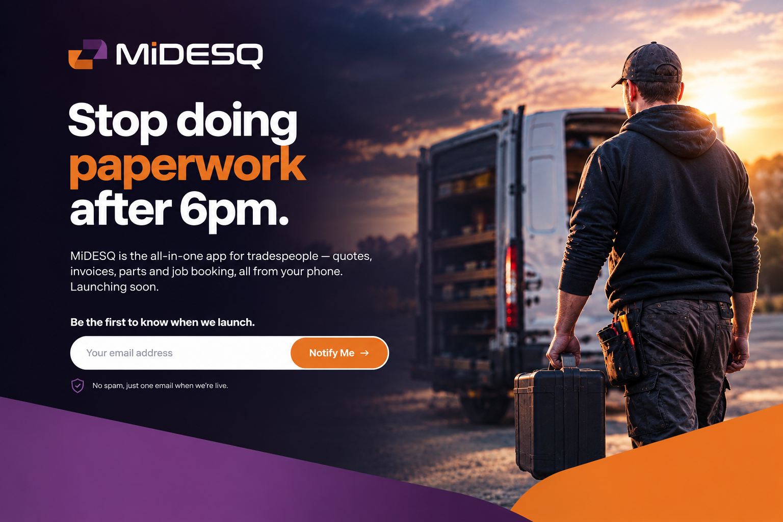 MiDESQ — Stop doing paperwork after 6pm. Launching soon.